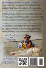 Light Tackle Kayak Trolling the Chesapeake Bay: A Guide to Gear, Location and Trolling Tactics for Striped Bass; By: Alan Battista